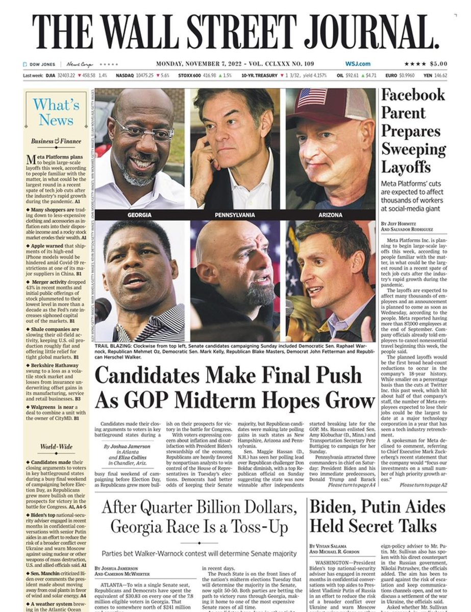The front page of The Wall Street Journal this morning.
Monday, November 7 2022.
