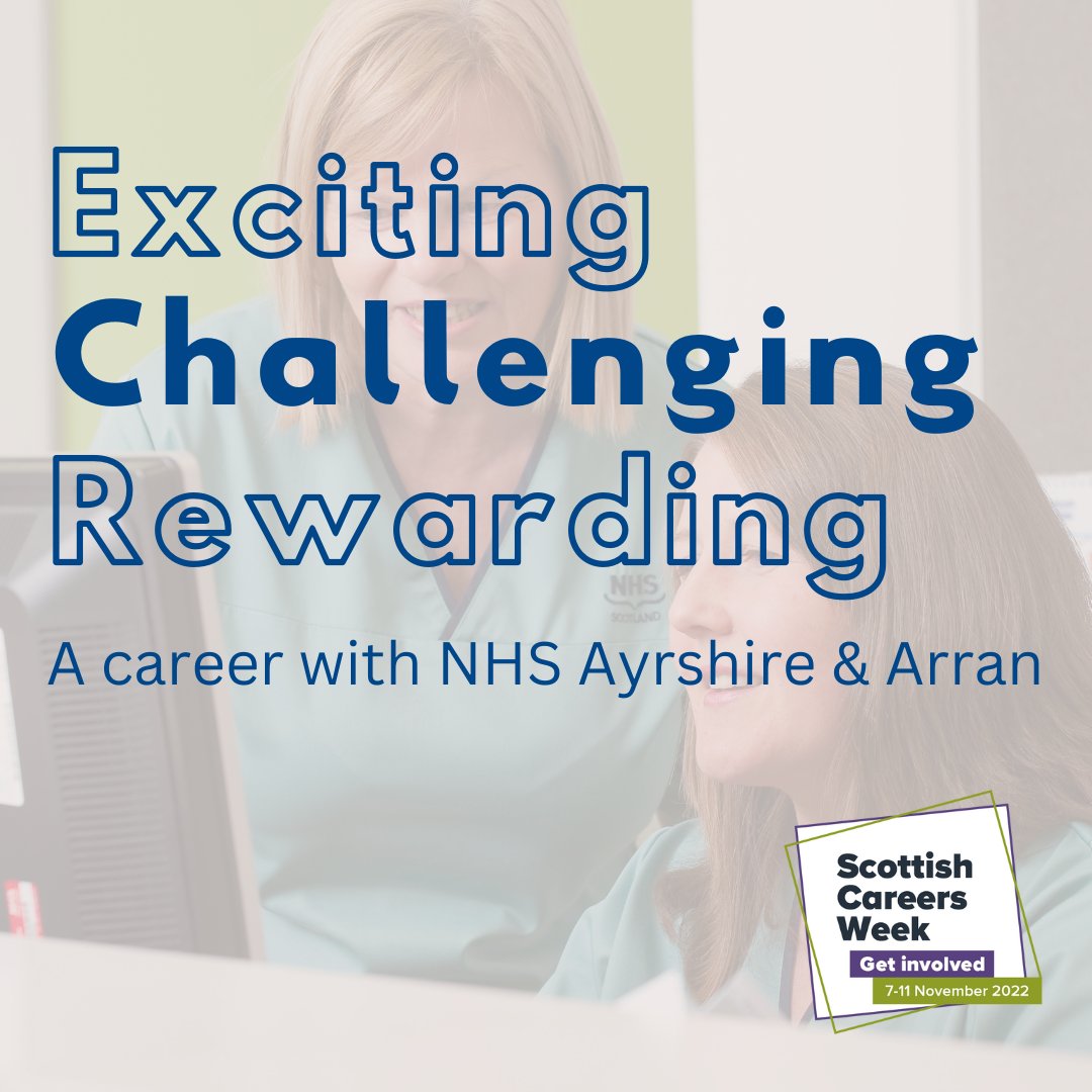 NHS Ayrshire & Arran on Twitter "It’s Scottish Careers Week! If you’re