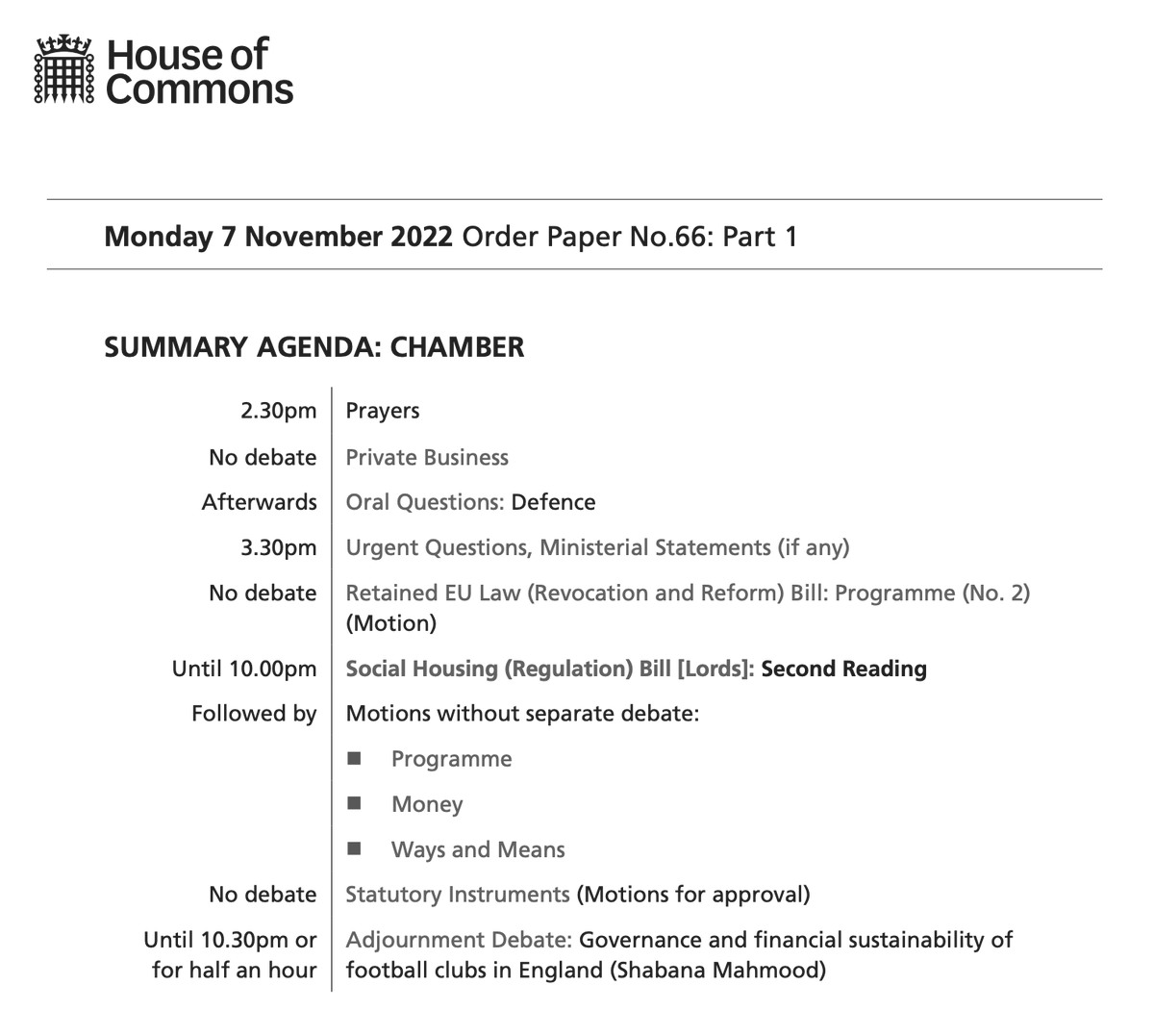 HouseofCommons's tweet photo. The House of Commons sits from 2.30pm today.

Find out what’s on in the House of Commons today in the #OrderPaper: https://t.co/iVj58xBSDD

Follow the Chamber in real time: https://t.co/HEBiZuzyb3 https://t.co/521lil5Ycu