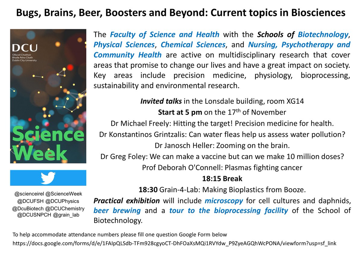 DCU School of Biotechnology (@dcubiotech) on Twitter photo As part of Science Week 2022 you are invited to some fascinating talks on 'Bugs, Brains, Beer, Boosters and Beyond: Current topics in Biosciences' on November 17th
Please register your interest at the following link - docs.google.com/forms/d/e/1FAI…
<a href="/DCUFSH/">DCU Science and Health</a> <a href="/DCU/">Dublin City University</a> As part of Science Week 2022 you are invited to some fascinating talks on 'Bugs, Brains, Beer, Boosters and Beyond: Current topics in Biosciences' on November 17th
Please register your interest at the following link - docs.google.com/forms/d/e/1FAI…
<a href="/DCUFSH/">DCU Science and Health</a> <a href="/DCU/">Dublin City University</a>
