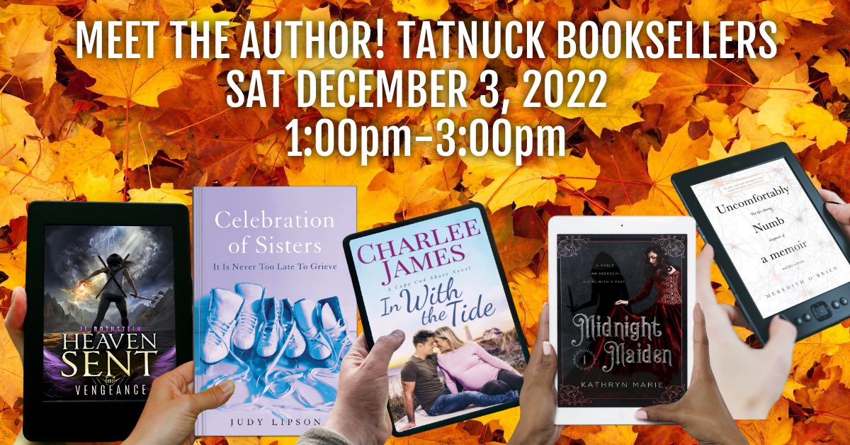 Book signing at <a href="/DiscoverTatnuck/">Tatnuck Bookseller</a> in Westborough! Visit me and authors <a href="/MeredithOBrien/">MeredithOBrien</a> <a href="/jlrothstein1/">jlrothstein</a> <a href="/author_kathryn/">Kathryn Marie</a> on December 3 💕 #AuthorsOfTwitter #BookBoost #bookish