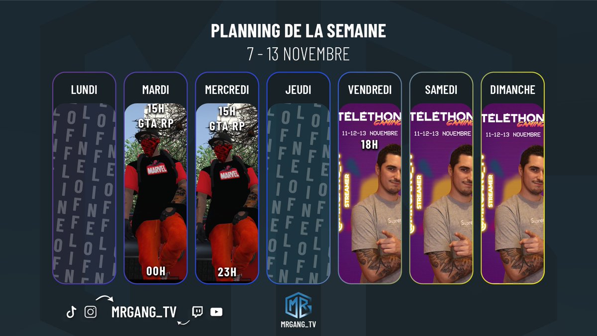 Nouveau Planning de la semaine
Les horaires qui ne sont pas indiqués vous seront communiqué au moment venue
Le plus gros évent de la chaîne arrive ! Le Téléthon gaming ou on se mobilise pour la bonne cause!! #MRGANG_TV #gaming #telethongaming #twitchstreamer #LiveStream