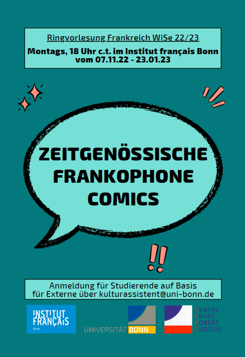 CERC_Bonn's tweet photo. Ringvorlesung 7.11.
Heute startet die Ringvorlesung Frankreich, dieses Semester zu dem Thema „Zeitgenössische frankophone Comics“. Auftaktvortrag: Prof. Dr. Eric Maigret über „La reconnaissance culturelle de la bande dessinée française : 30 ans de mutations“ @IF_Bonn https://t.co/L2sN0xZJrk