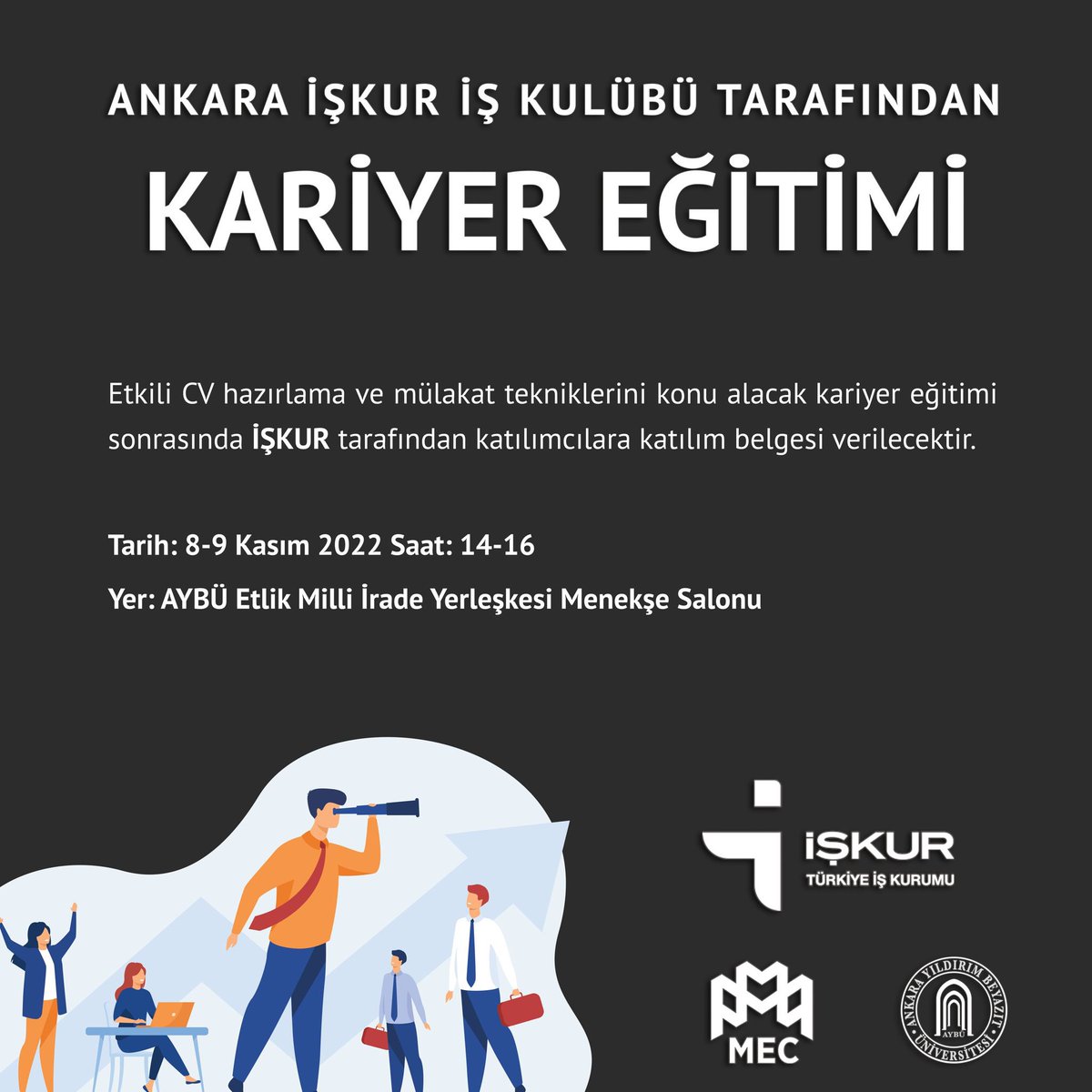 Herkese selamlar, 
Sevgili Management and Economics Club üyeleri, yeni bir etkinlikle güz dönemini selamlıyoruz. İşkur işbirliğiyle etkili cv hazırlama ve mülakat teknikleri üzerine bir eğitim verilecektir. Etkinliğimiz katılım belgelidir. Hepinizi bekliyoruz✨
#üniversitemAybü