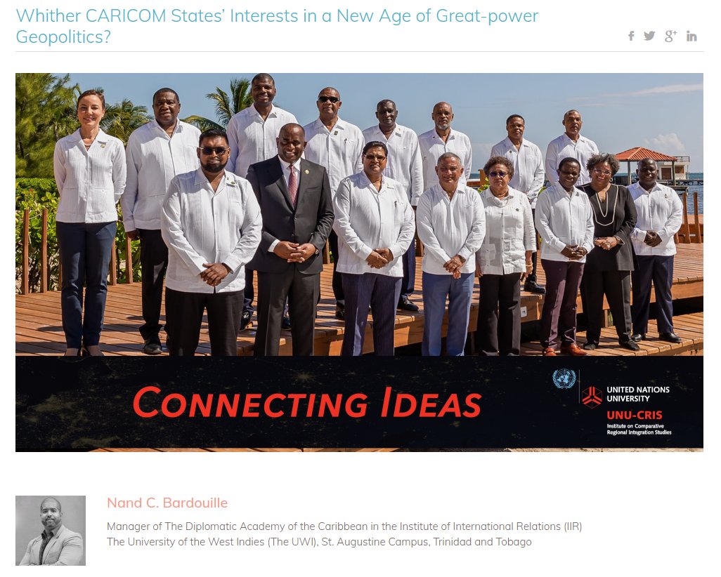 UNUCRIS's tweet photo. ๐UNU-CRIS new #ConnectingIdeas blog post is out.
Dr. Nand C. Bardouille from the University of the West Indies (The UWI) explores #CARICOM Statesโ Interests in a New Age of Great-power Geopolitics.
Read now: https://t.co/ITGOir1jbq https://t.co/MIBj3Njb00