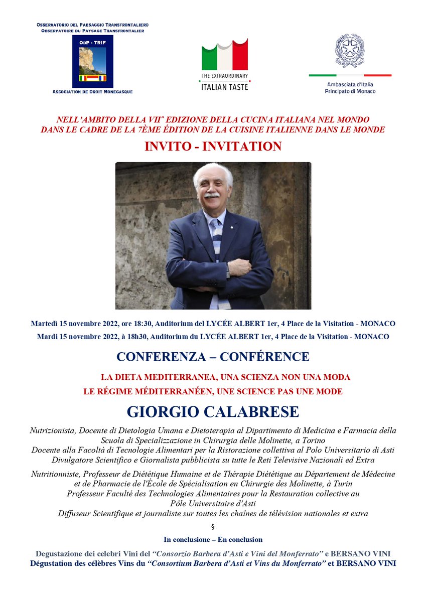 ItalyinMC's tweet photo. - VII Edizione della Cucina Italiana nel Mondo- 
L’Ambasciata d’Italia nel Principato di Monaco e l’Osservatorio del Paesaggio Transfrontaliero presentano una conferenza del noto scienziato Prof. Giorgio CALABRESE, dal titolo “DIETA MEDITERRANEA, UNA SCIENZA NON UNA MODA”. https://t.co/7WUiKcsHEr