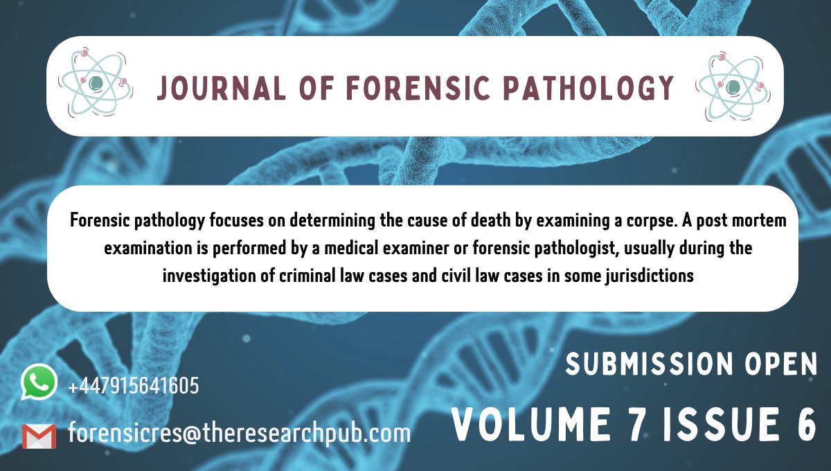 Journal of Forensic Pathology
ISSN - 2684-1312
Submit your valuable research to International Online Medical Council
Online portal: longdom.org/submissions/fo…
Explore journal: iomcworld.com/forensic-patho…
#forensic #pathology #researchers #Scientist