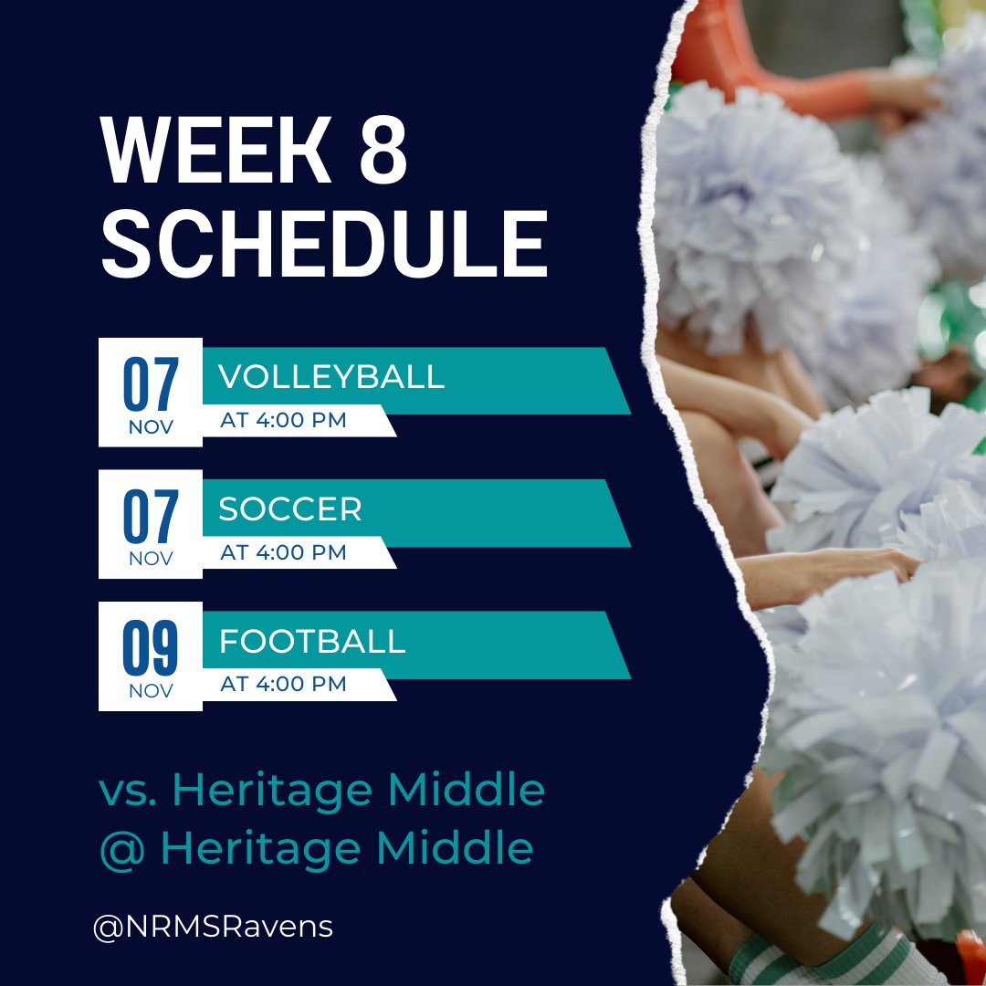 NRMSRavens's tweet photo. Final week of fall sports! 🏐⚽️🏈📣

Volleyball and soccer play on Monday and football plays on Wednesday! Come out and support your Ravens one last time at Heritage Middle School at 4PM! 

#LetsGoRaven https://t.co/xm9xRJgIyx