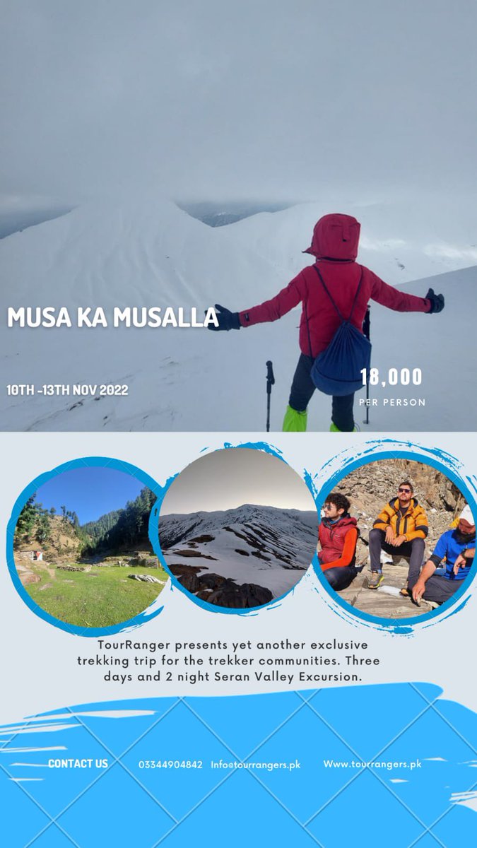 TourRangerspk's tweet photo. In the end, we only regret the chances we didn't take.

Our winter #expeditions starts from #MusaKaMusalla 

Book now and experience snow climbing like never before

Details:
https://t.co/ak5TdW72St

#TravelPakistan #PakistanMountains #HikePakistan #Winterhikes https://t.co/oL5guTiqiQ