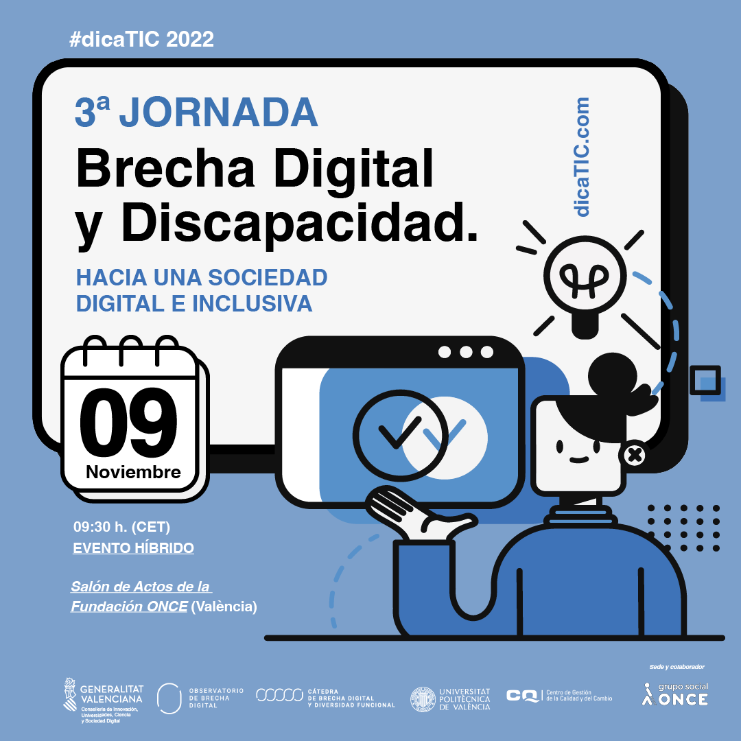 Fundacion_ONCE's tweet photo. Este miércoles 9 de noviembre, @dicaticUPV
organiza la 3ª Jornada Cátedra de Brecha Digital y Diversidad Funcional DicaTIC 'Hacia una sociedad digital e inclusiva'.

Información y registro en 👇

https://t.co/6WXmdumXd8 https://t.co/D0BtovSuuC