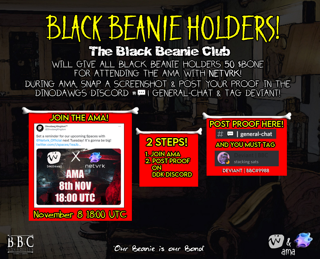 The Black Beanie Club (@dawgdeviant) on Twitter photo Black Beanie Holders ! Join the AMA tomorrow with <a href="/Netvrk_Official/">NetVRk</a> and <a href="/DinodawgKingdom/">Dinodawg Kingdom</a> , and the BBC will give you 50 $bone! More info in the BBC discord under Club Events! discord.gg/u3KjvK5v4U @MongFaceNFT @DewhirstAdam @DukeSol1 <a href="/Deviant30/">¤ Deviant ¤</a> Black Beanie Holders ! Join the AMA tomorrow with <a href="/Netvrk_Official/">NetVRk</a> and <a href="/DinodawgKingdom/">Dinodawg Kingdom</a> , and the BBC will give you 50 $bone! More info in the BBC discord under Club Events! discord.gg/u3KjvK5v4U @MongFaceNFT @DewhirstAdam @DukeSol1 <a href="/Deviant30/">¤ Deviant ¤</a>