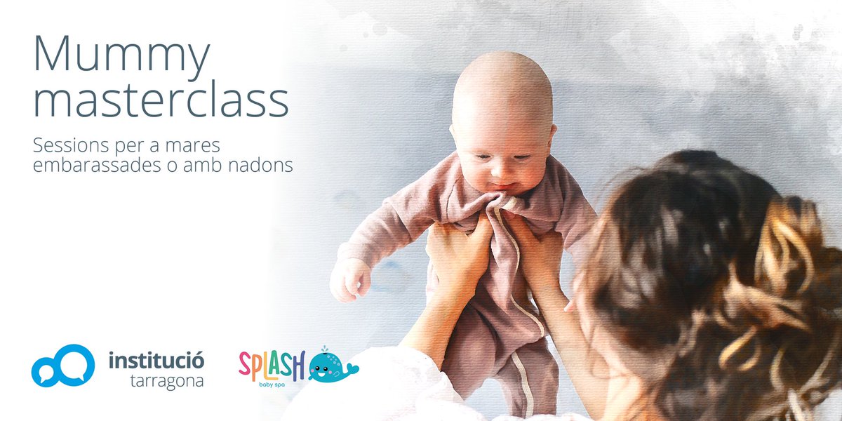 Tornen les sessions de Mummy Masterclass!!
+info a la web