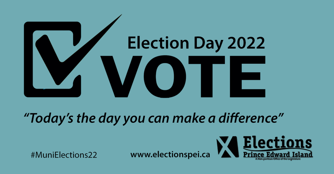 Have your Voter Information Card, ID and an umbrella ready for today's Municipal Election. The polls open from 9am until 7pm. Visit electionspei.ca and find your poll location. #munielection2022
