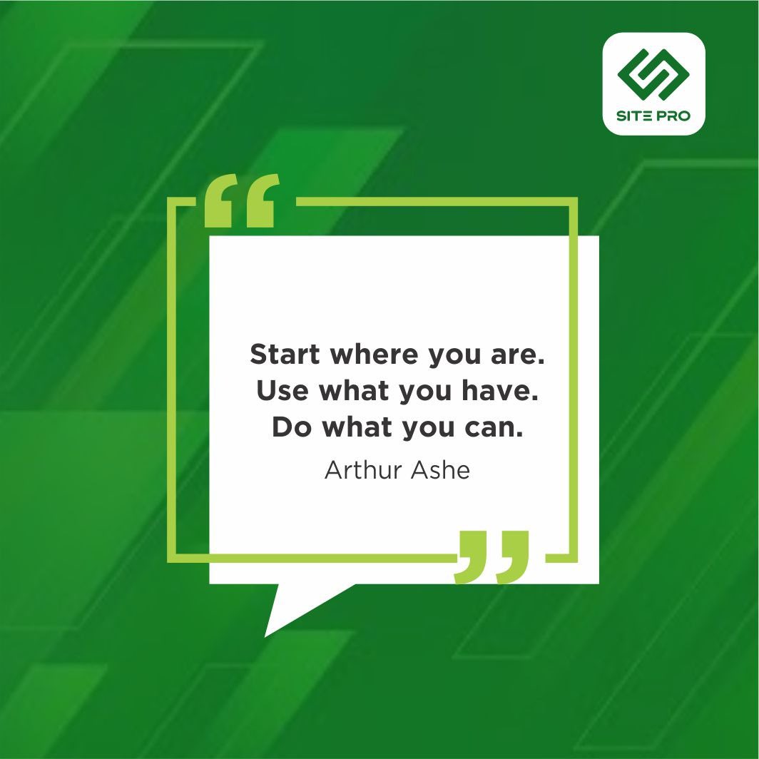 Start where you are. Use what you have. Do what you can. - Arthur Ashe

Do have a great week😁

SitePro App is available on Google Play. Click the link in our bio to download the app or visit our website for more info - sitepro.ng 

#SiteProHq #MondayMotivation
