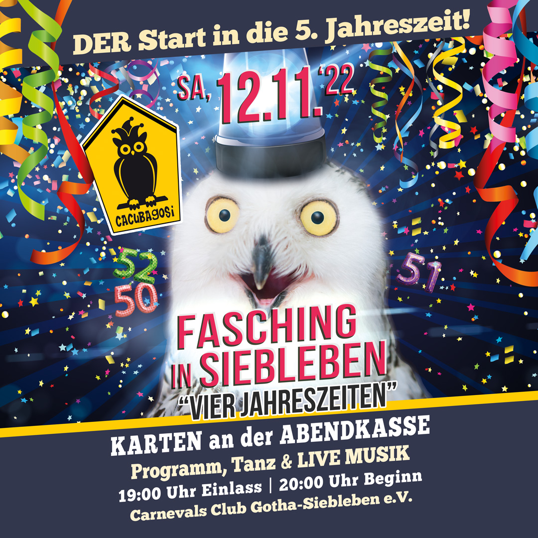 gotha_siebleben's tweet photo. Mit Hulla, Hulla & HELAU startet d. Ca-Cu-Ba-Go-Si in d. närrische Session 2022/2023. Zum Auftakt a. Sa., 12.11.2022, begrüßen wir alle Gäste zu Programm, Tanz u. Live-Musik i. Bürgerhaus "Vier Jahreszeiten" in Gotha-Siebleben. #karneval #fasching #siebleben #gotha https://t.co/j0iNFVw6zW