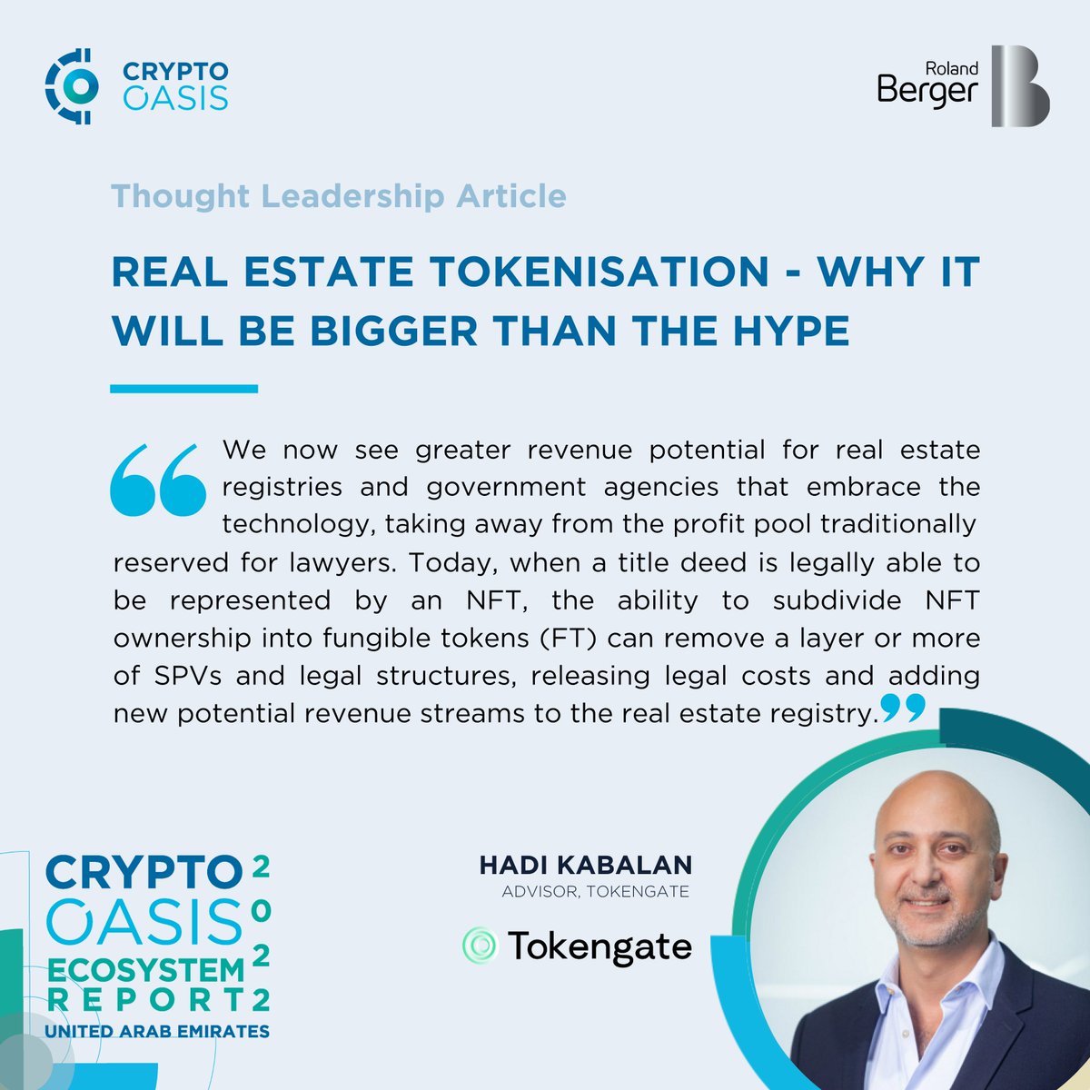 Tokengate (<a href="/TheTokengate/">Tokengate</a>) Advisor, Hadi Kabalan on "Real Estate Tokenisation - Why It Will Be Bigger Than The Hype" in the Crypto Oasis Ecosystem Report 2022 UAE.

Full article: urlzs.com/GybWp
Report 👉 t.ly/orEH

#CryptoOasis #COEcosystemReport #arteReport