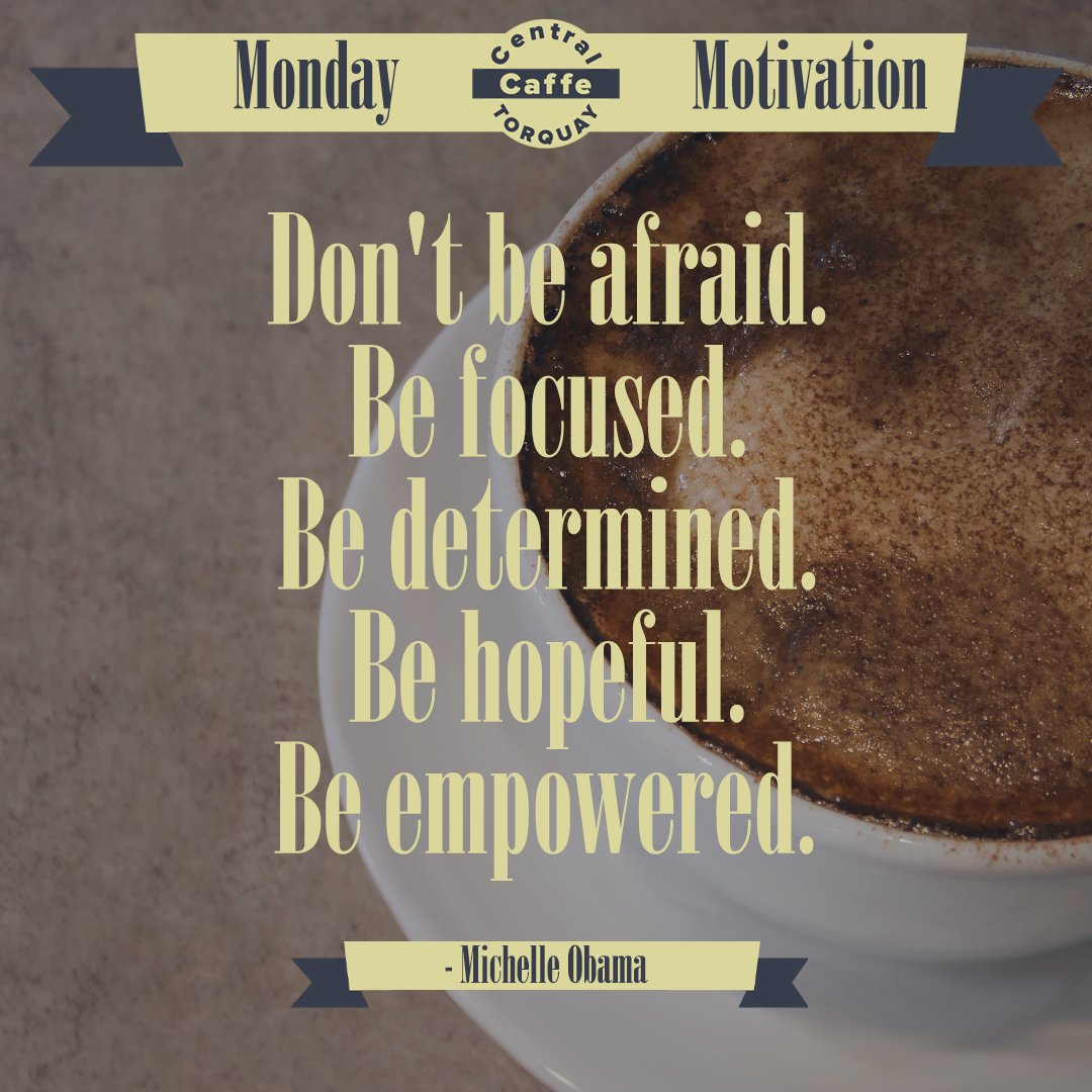 CentralCaffe's tweet image. Monday Motivation! 

Share this with someone who needs good vibes today 🤗

"Don't be afraid. Be focused. Be determined. Be hopeful. Be empowered." — Michelle Obama

#MondayMotivation #inspiration #motivation #motivationalquotes #success #motivationforlife