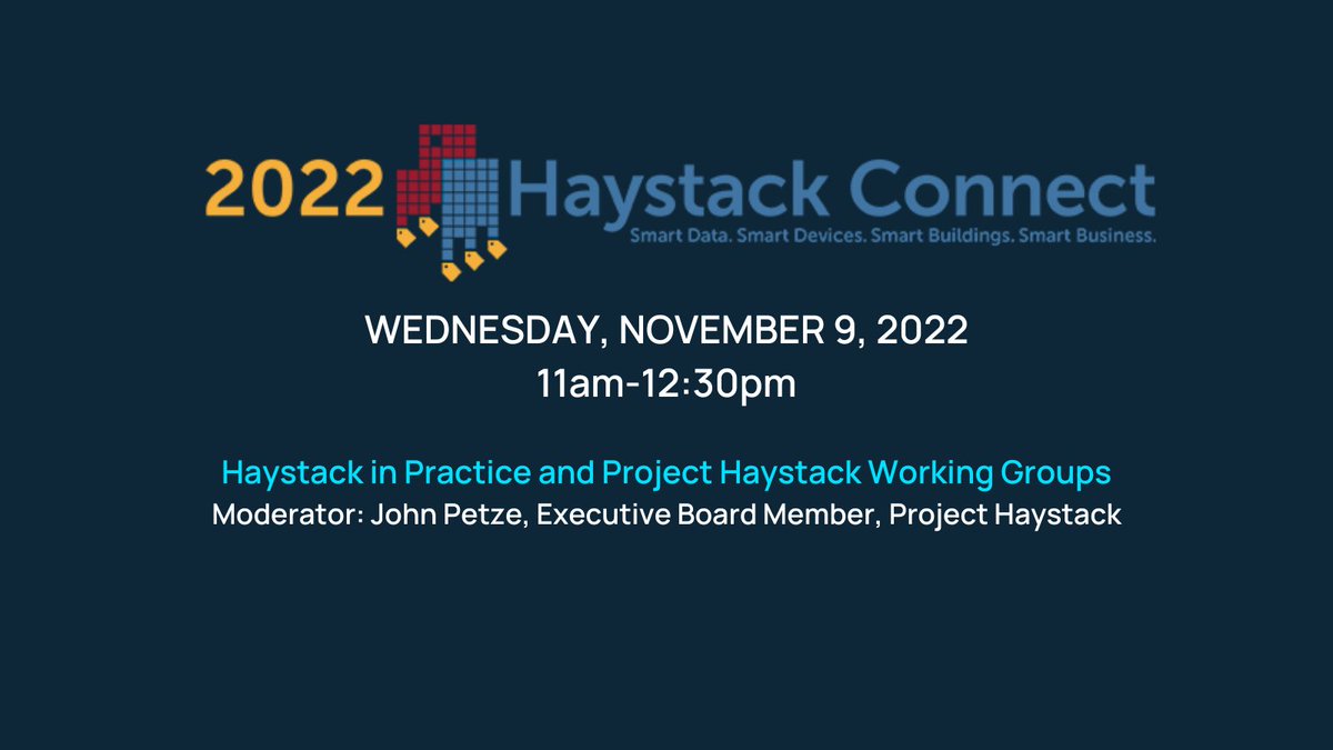J2Innovations's tweet image. The last virtual @haystackconnect session is this Wednesday, November 9! Tune in to learn more about the current #ProjectHaystack Working Groups. Learn more and register ➡️ hubs.ly/Q01rrVqd0 @haystackTagging