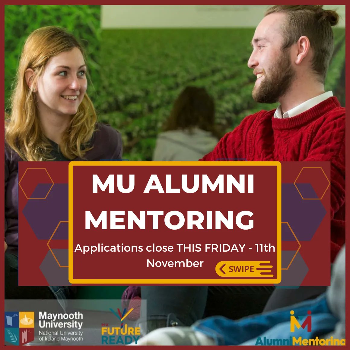 mu_futureready's tweet image. 📢This is a reminder that applications for the MU Alumni Mentoring Programme will close THIS FRIDAY, November 11th. This programme is estimated to take up only 10 hours of your time in total during semester two. Swipe for more information!