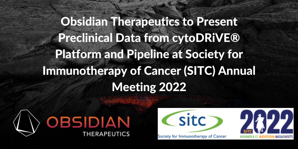 Today we announced that we will be presenting #preclinical data highlighting our recent #cytoDRiVE platform and pipeline advances during the poster sessions at #SITC22 @sitcancer. For more details on the presentations and abstract summaries: obsidiantx.com/news-releases/…