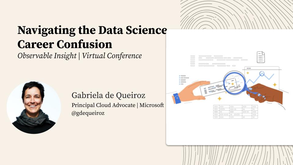 observablehq's tweet photo. Want to learn how to land a job in Data Science? Don't miss @gdequeiroz session on Navigating the Data Science career confusion. Starting now! #ObservableInsight  

👉 https://t.co/twiyRbtZDJ https://t.co/xFaXB1oCfa
