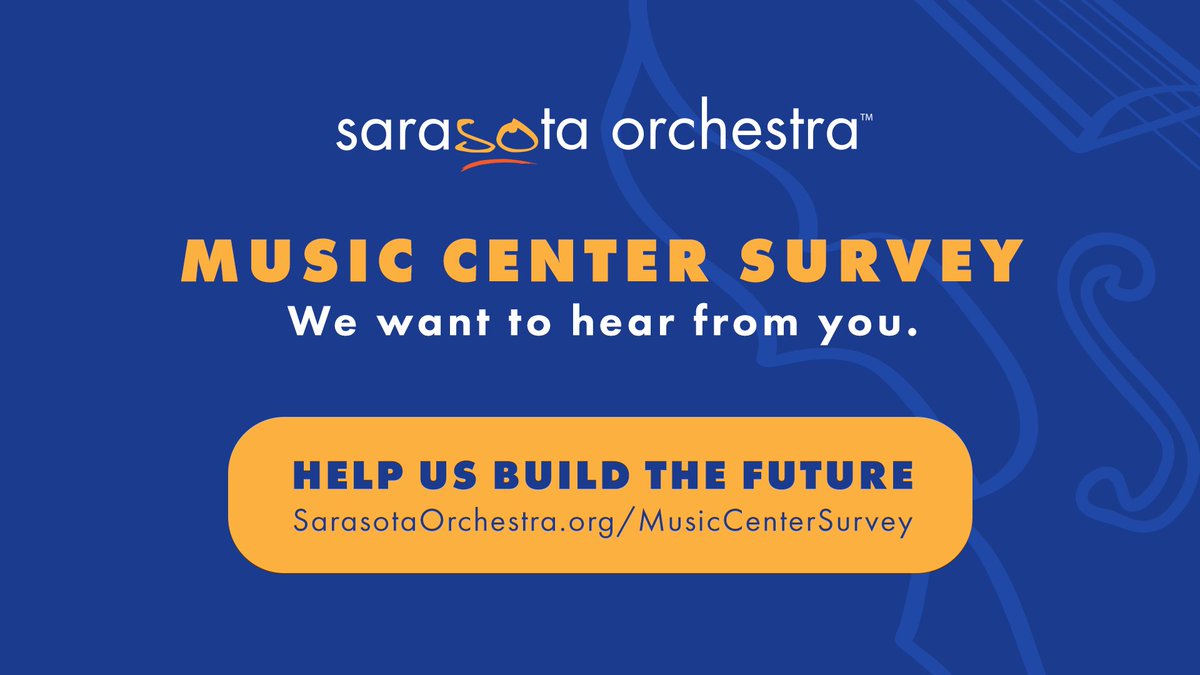 Sarasota Orchestra is looking to the future and the role that a new Music Center will play in the vision for our entire community. We invite you to complete a 15-minute survey to share your input. Visit SarasotaOrchestra.org/MusicCenterSur….

#SarasotaOrchestra #Sarasota #SRQ