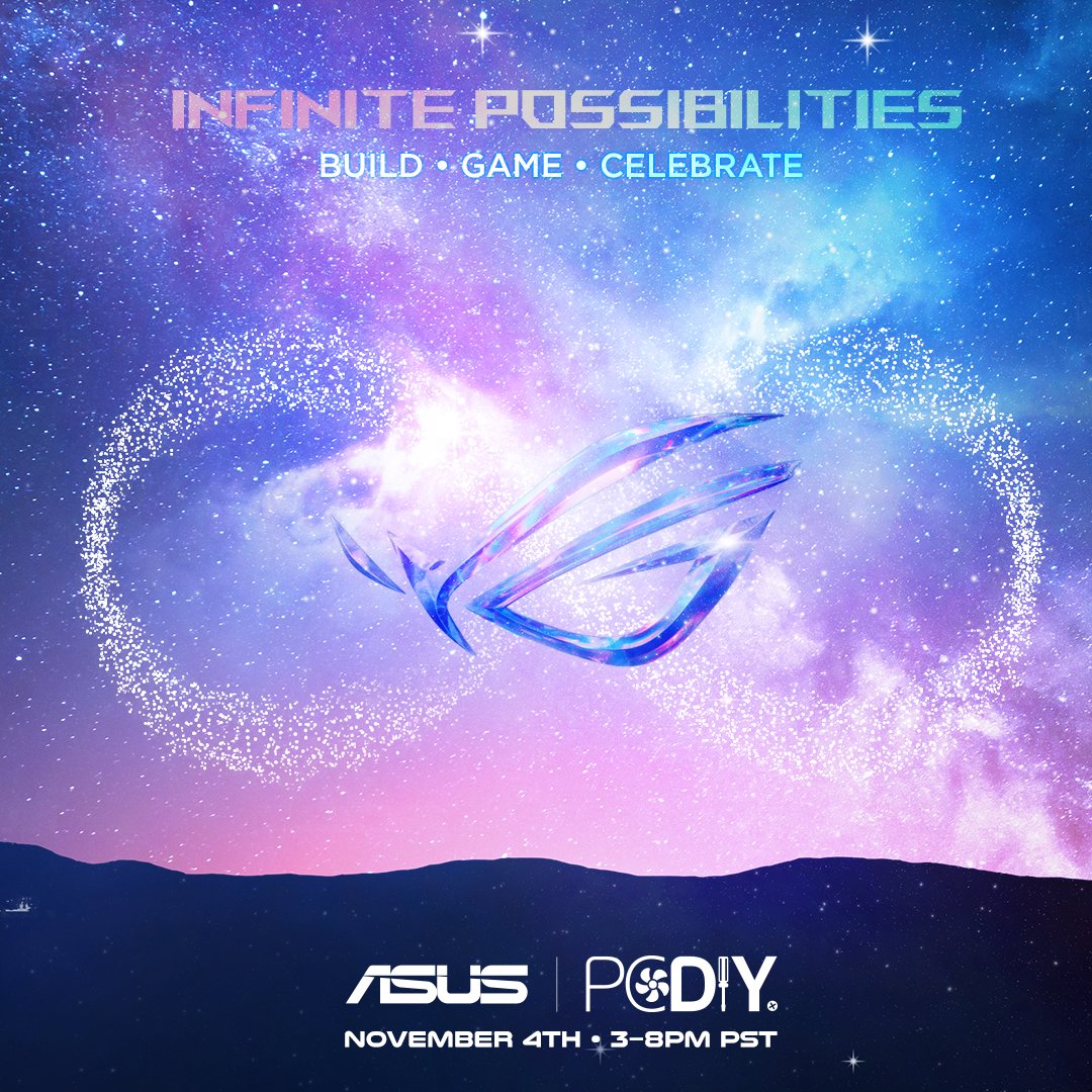 infinite possibilities with #ASUSPCDIY!

celebrate the legacy of PC building with us at the ASUS North America Experience Center for meet and greets, contests, giveaways and more! 

📅 Friday, November 4th
🕐 3-8PM PT

learn more and register here: us.rog.gg/pcdiyinfinite