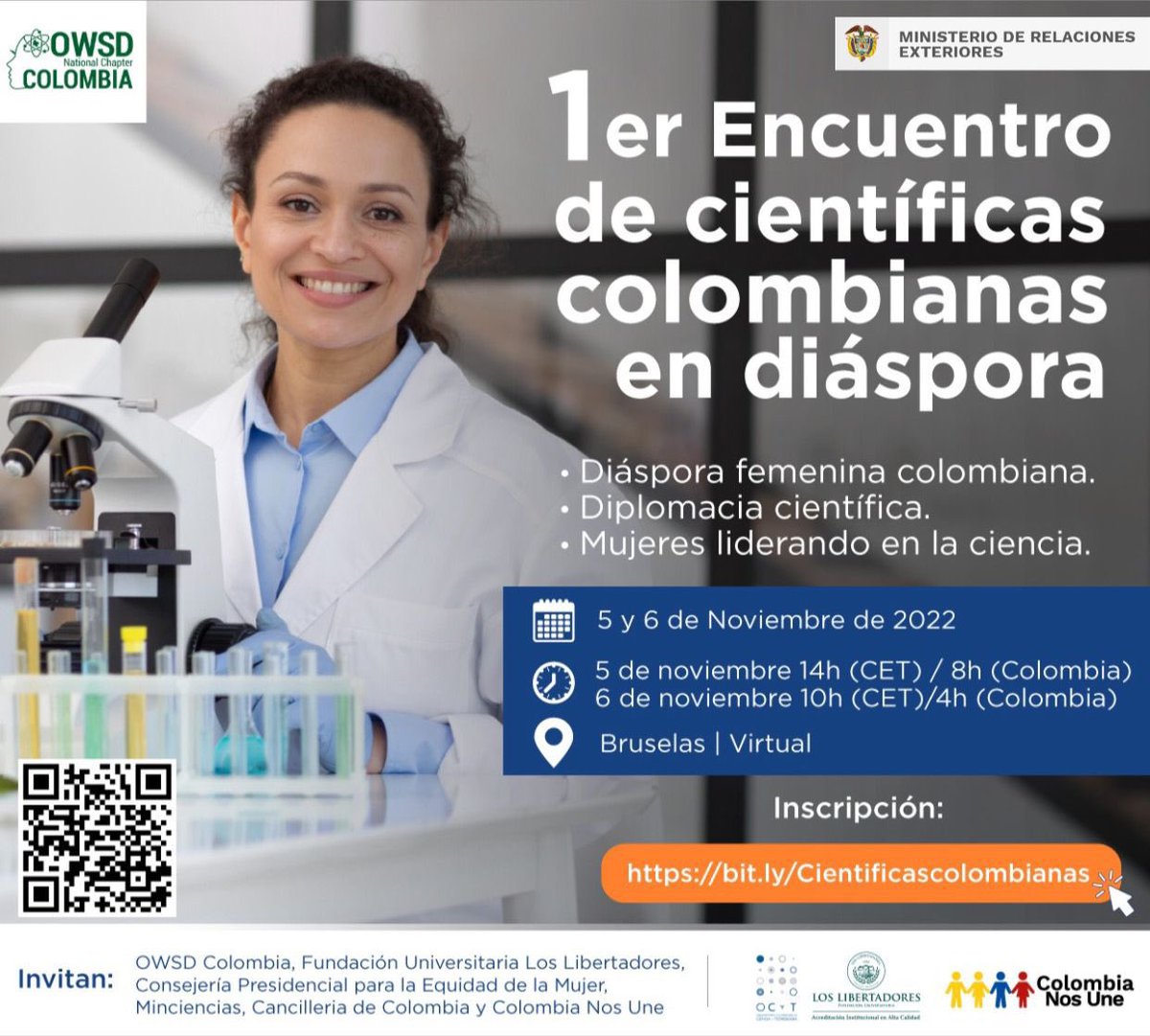 💋1er Encuentro de científicas colombianas en diáspora
💋5 y 6 de noviembre/evento híbrido en Bruselas, Bélgica para las científicas colombianas de la diáspora 
💋Temas: colaboración científica internacional, diplomacia científica, liderazgo femenino y mapeo de la diáspora. 👇🏼+