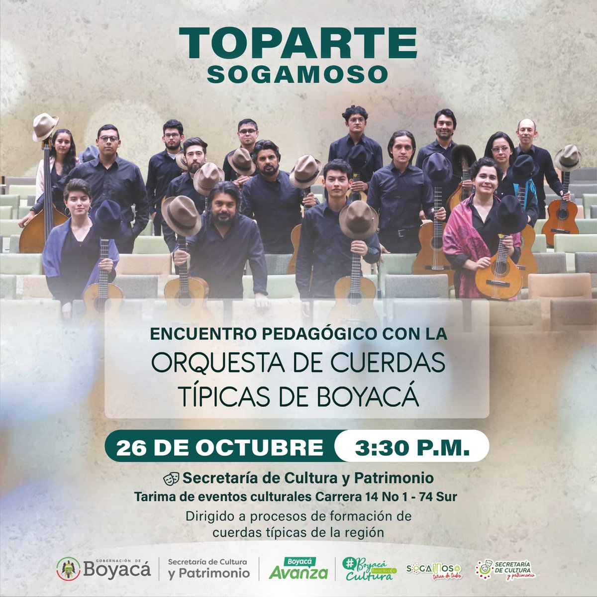 SeCulturaBoyaca's tweet photo. #Toparte en #Sogamoso #OrquestaCuerdasTípicasdeBoyacá junto a procesos de formación de cuerdas típicas de la región realizará encuentro pedagógico.
Lugar: Tarima Eventos Culturales - Sec. Cultura Sogamoso Cra 14 N 1-74 sur
Hora: 3-30 pm
#BoyacáAvanza #BoyacáReactivalaCultura https://t.co/Dmd9tw2zkz