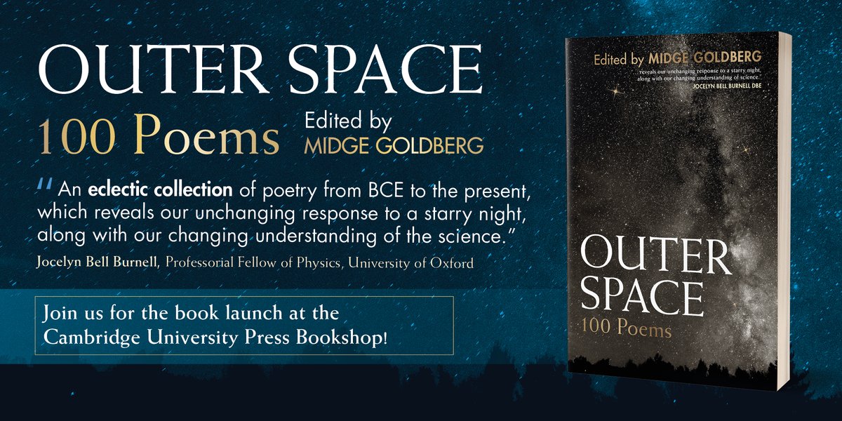 Our @CUPBookshop launch of new book Outer Space: 100 Poems will include poetry readings from the volume by contributors and poets including Midge Goldberg, Mina Gorji and Robert W. Crawford. Join us on Thursday 3rd November, 6-8pm. Register at ow.ly/QTZt50LfvB7 #outerspace