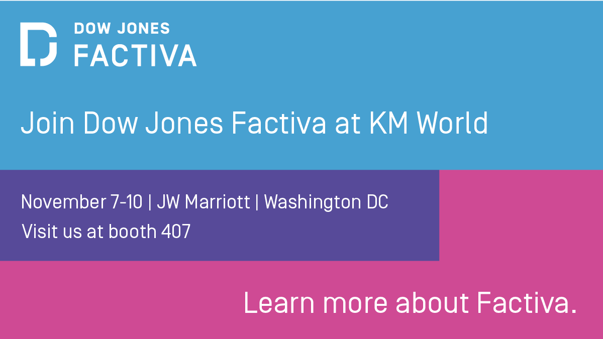 We are excited to share that we will be attending the #KMWorld conference in Washington D.C. on November 7-10, 2022. Join us at booth 407 as we demonstrate exciting Factiva’s capabilities. Make sure to register for a 1:1 session with a #Factiva expert: bit.ly/3gDb2MD