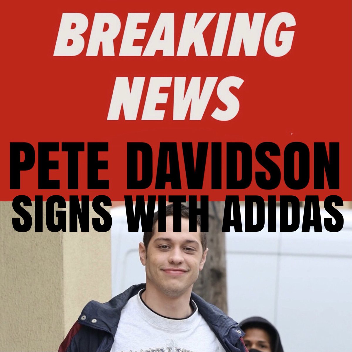 Did Adidas Sign Pete Davidson?