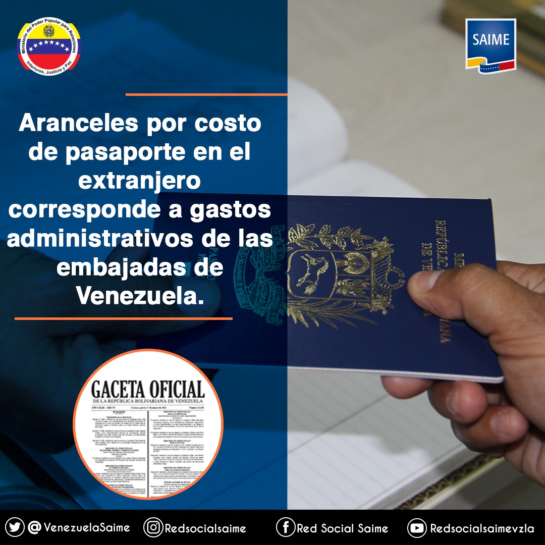 #ATENCIÓN || El SAIME informa a los usuarios que el nuevo costo de documentos de viaje en el extranjero corresponde a gastos administrativos de las embajadas de Venezuela.