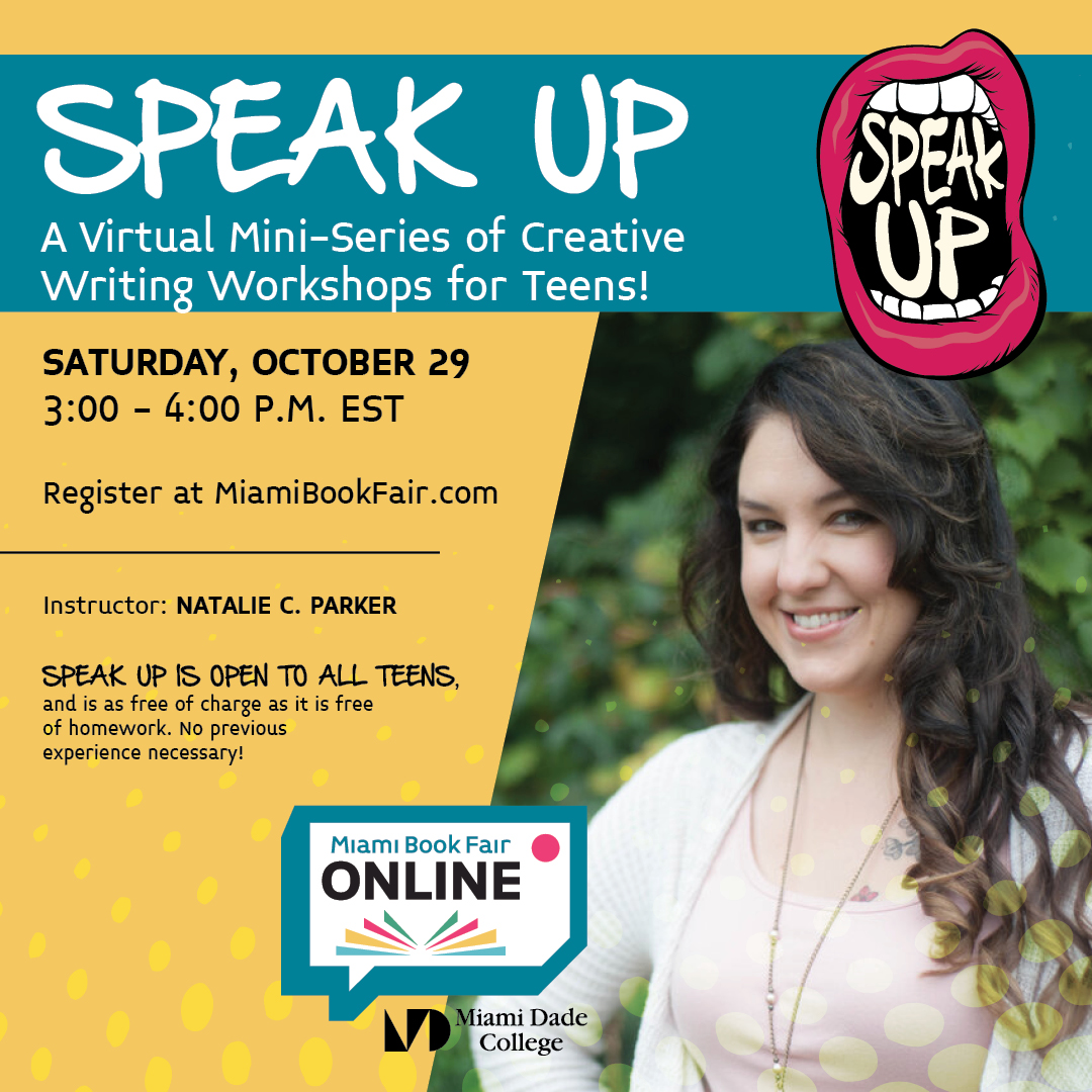 Miami Book Fair (@miamibookfair) on Twitter photo Instructor <a href="/nataliecparker/">Natalie C. Parker</a> will host the last three creative writing workshops! ✍️
#SpeakUp is open to all teens in South Florida.
If you haven’t already, this is your chance to sign up: ow.ly/Uww550L8xA6
#MiamiBookFair #CreativeWriting #Teens Instructor <a href="/nataliecparker/">Natalie C. Parker</a> will host the last three creative writing workshops! ✍️
#SpeakUp is open to all teens in South Florida.
If you haven’t already, this is your chance to sign up: ow.ly/Uww550L8xA6
#MiamiBookFair #CreativeWriting #Teens