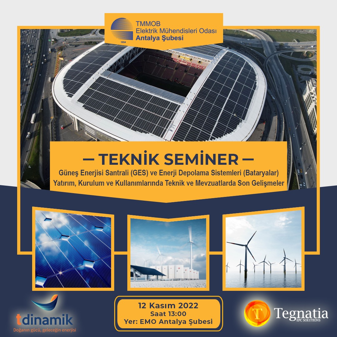 Şubemiz ve T Dinamik A.Ş. ile Tegnatia Enerji A.Ş. grup firmaları işbirliği ile 12 Kasım 2022 Cumartesi günü saat: 13.00`da Şubemiz seminer salonunda “GES ve Enerji Depolama Sistemleri” konulu teknik seminer verilecektir. Seminere tüm üyelerimiz davetlidir.