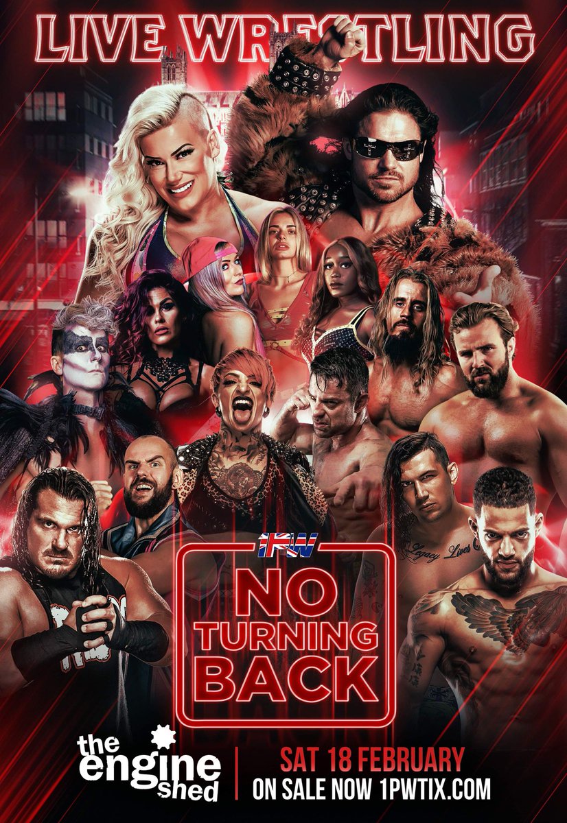 🚨Join us for NO TURNING BACK on Saturday 18th February live at the @engineshed in Lincoln Featuring a STACKED line-up including JOHN MORRISON, RHINO, RUBY SOHO, TAYA VALKYRIE, TREY MIGUEL, ZACHARY WENTZ, DAVEY RICHARDS and MORE! 🎟 1PWTIX.com