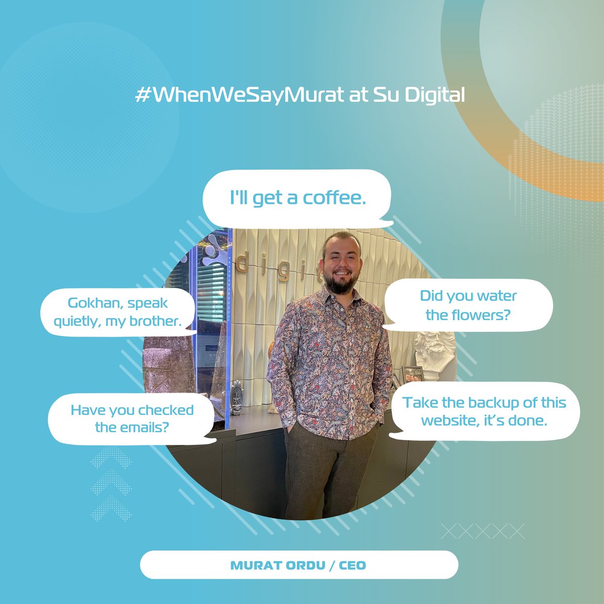 su_dijital's tweet image. #WhenWeSayMurat at Su Digital
.
Su Digital’de #Muratdenince
-Ben bir kahve alayım.
-Çiçekleri suladınız mı?
-Gökhan sessiz konuş abicim.
-Mailleri kontrol ettiniz mi?
-Al bu sitenin yedeğini, tamamdır.

#sudigital #sudijital #Murat #ceo #explore #keşfet