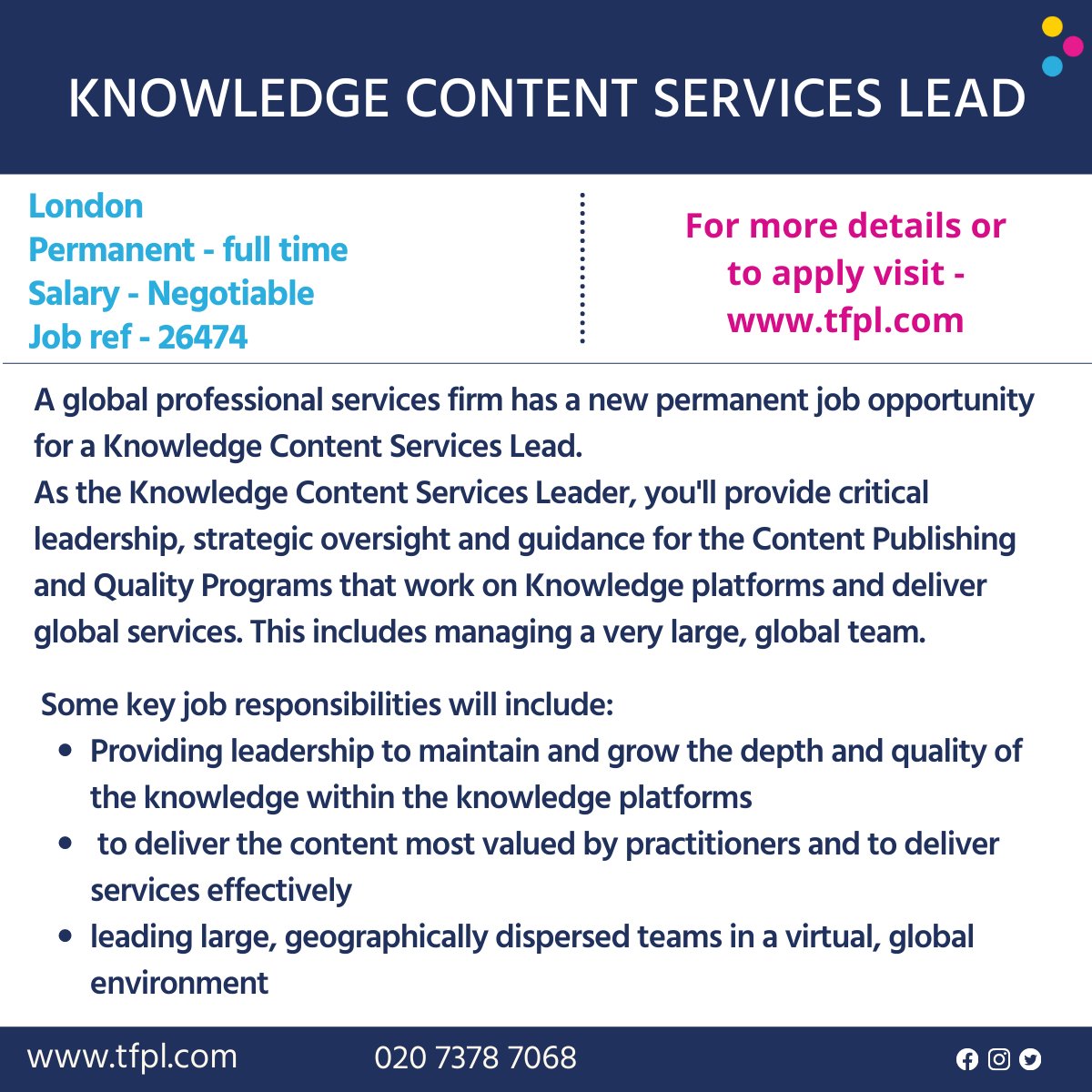 tfpl_Ltd's tweet photo. 🔹New Job Opportunity🔹
Knowledge Content Services Lead - 
Permanent, full-time, London, salary is negotiable. Key details are below and for the full job description or to apply, you can see the job post here - https://t.co/IZ6QnjJO9p https://t.co/G25hGcWBLp