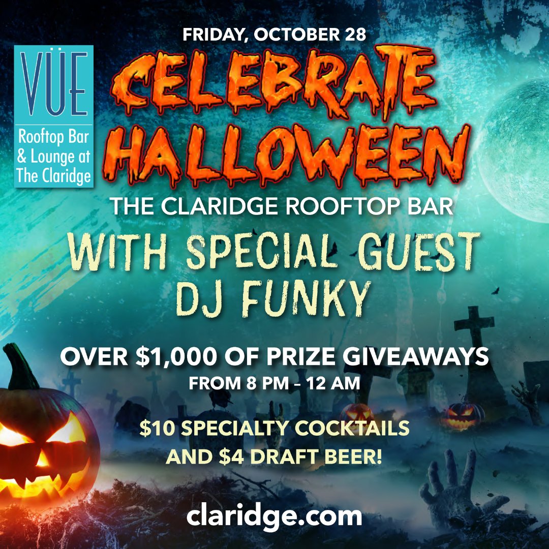 Celebrate Halloween at The Claridge Rooftop Bar THIS Friday, October 28! Special guest DJ Funky, over $1,000 in prize giveaways (8 pm-12 am), $10 specialty cocktails, and $4 draft beers! 🎃👻🍻 claridge.com