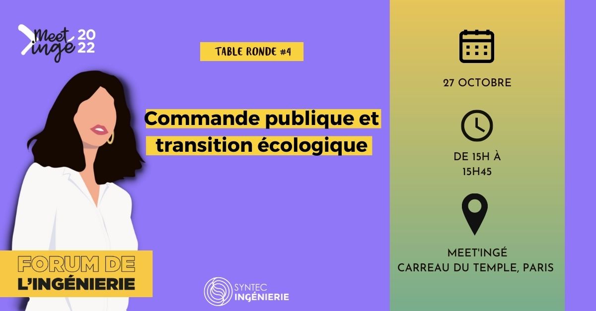 Syntec_Inge's tweet photo. #MeetInge
[#TableRonde] Commande publique et transition #écologique
🍃Loi #climat &amp; résilience : cadre légal, déclinaison opérationnelle dans les marchés publics et conséquences pour les entreprises d’#ingénierie
🗨️ @egis - @Syntec_Inge 
 @nantesfr 
➡️ https://t.co/7hIEWgya8K https://t.co/DRRSVR6tiU