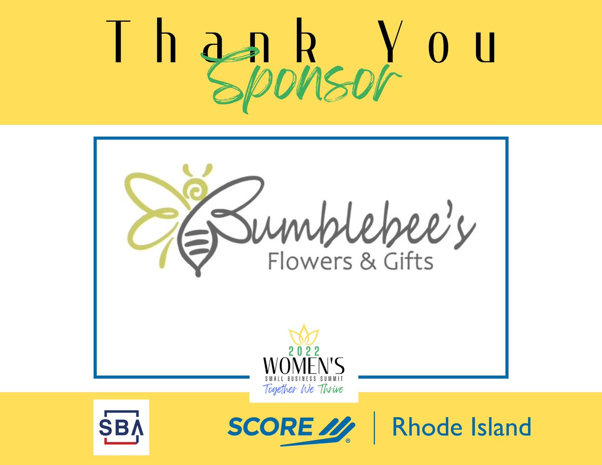 Thank you to Bumblebee's Flowers and Gifts for sponsoring Score's 2022 Women’s Small Business Summit and providing beautiful floral table arrangements! bumblebeesflowersandgifts.com 

Please join us at this year’s conference. Get your tickets here:
wsbsri.org

#wsbsri