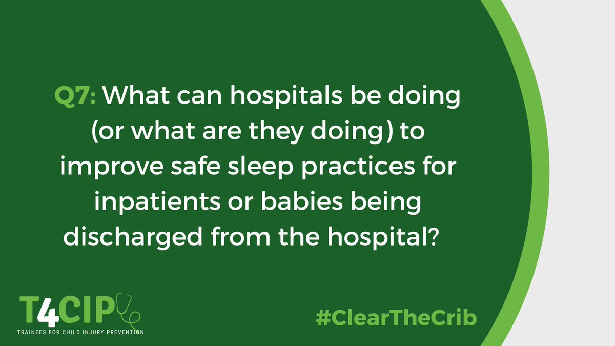CIRPatNCH's tweet photo. Q7: What can hospitals be doing (or what are they doing) to improve safe sleep practices for inpatients or babies being discharged from the hospital? #ClearTheCrib https://t.co/17zi7sWTDn