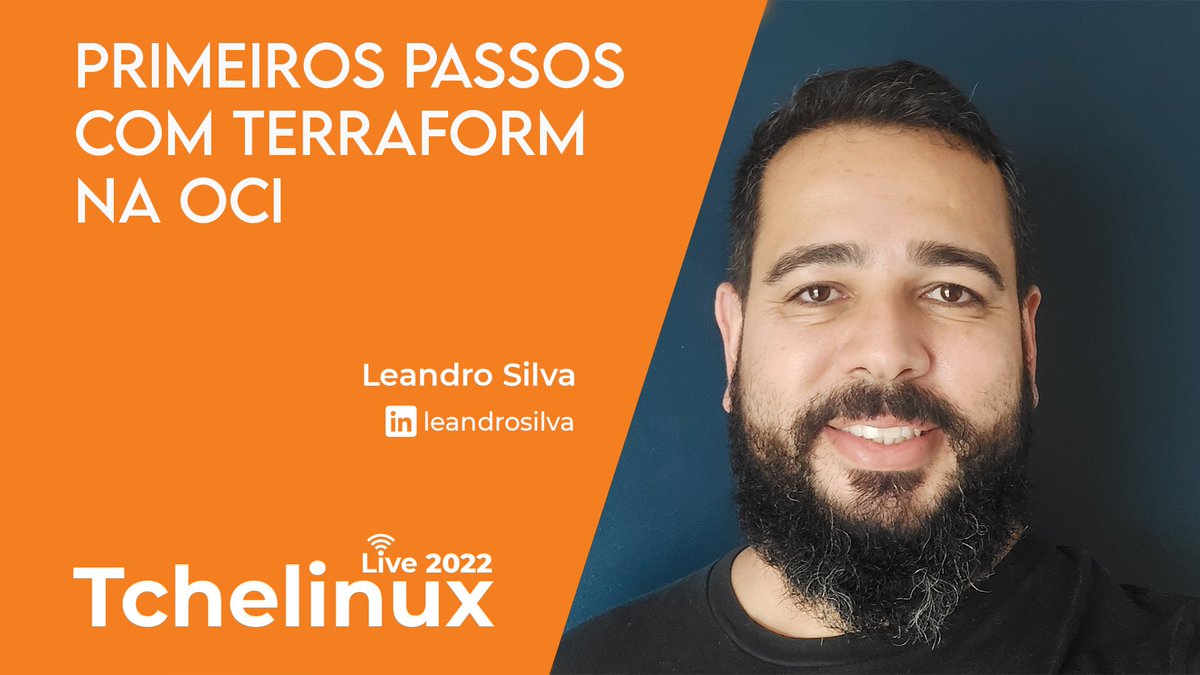 tchelinux's tweet image. A palestra "Primeiros passos com Terraform na OCI" apresentada por Leandro Silva estreia nesta quinta, dia 27/10 às 20h!
youtube.com/watch?v=NK7H8q… #tchelinux_live_2022