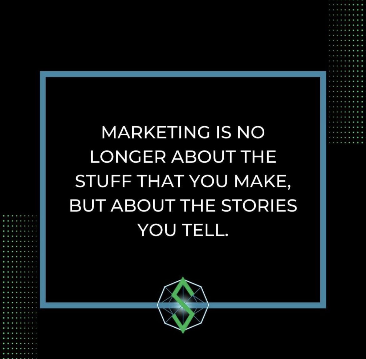 SLSdigitalmktg's tweet image. Marketing is no longer about the stuff that you make, but about the stories that you tell.

#marketing #webdeveloper #agency #digitalmarketing #sparklightsolutions