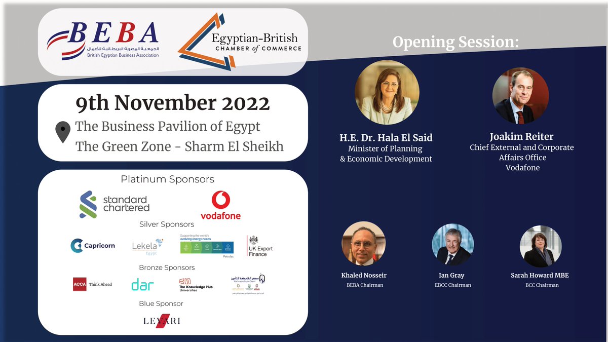 EgyptChamberUK's tweet photo. @BEBAEgypt &amp; EBCC Business Forum opening session with keynote Speakers H.E. Dr. 
@halaelsaid  Minister of Planning &amp; Economic Development and Joakim Reiter, Chief External and Corporate Affairs Officer, Vodafone. https://t.co/ci1QDPBjj5