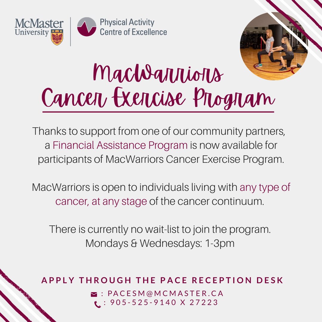McMaster_PACE's tweet image. Do you know someone living with cancer who could benefit from the #MacWarriors #CancerExercise Program? Financial assistance is now available to cover the cost of our services.

Contact pacesm@mcmaster.ca /905-525-9140 x 27223 for more info. 

Pls RT

@mackinprof @McMasterScience