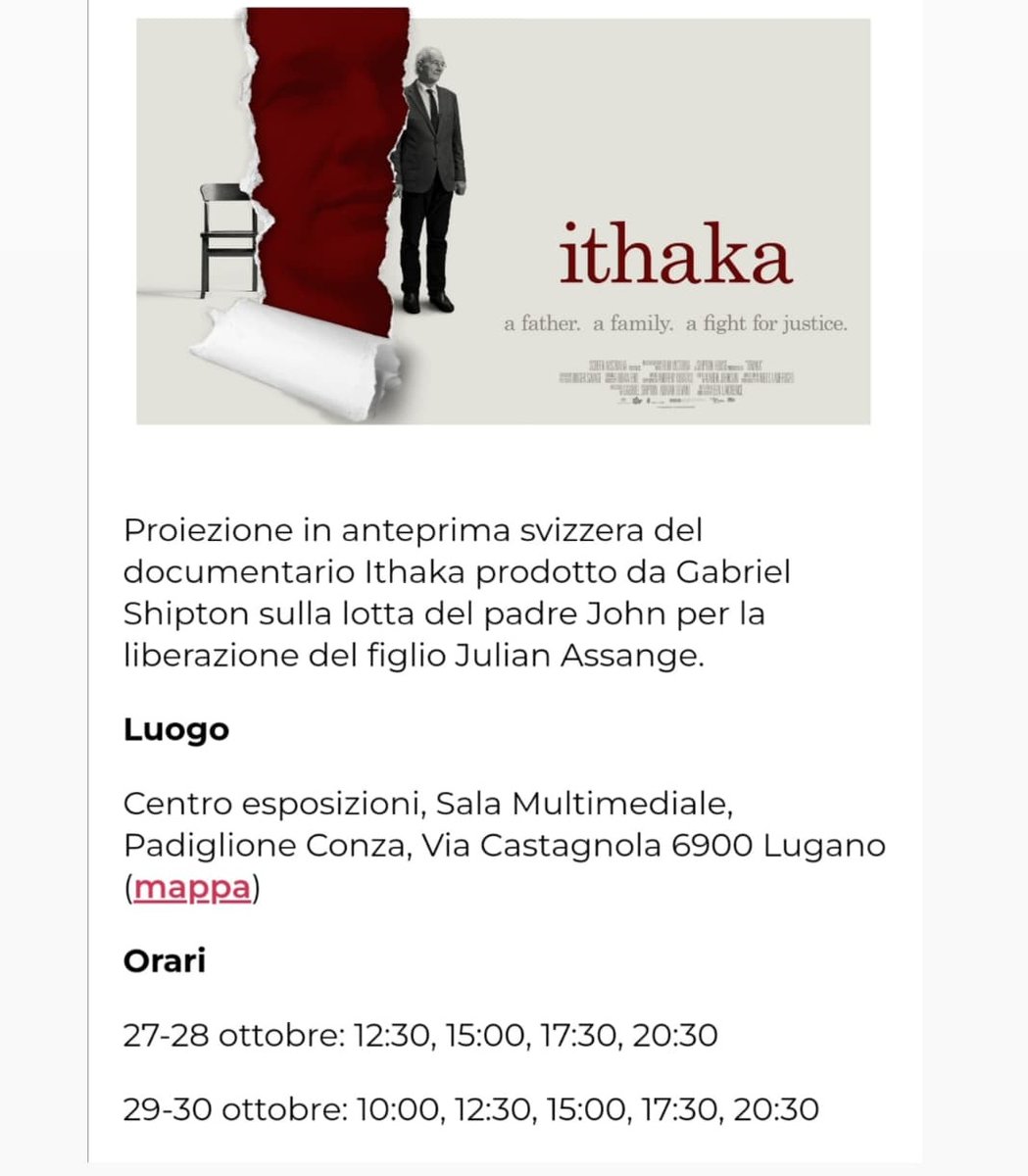 Da domani,giovedì 27 a domenica 30 Ottobre proiezione di @IthakaMovie di @GabrielShipton,documentario dedicato a #JulianAssange Prenotate tramite l'app #mylugano Entrata gratuita Anteprima Svizzera.É stato un grande successo a #berlino @Stella_Assange @luganomycity @LuganoPlanB