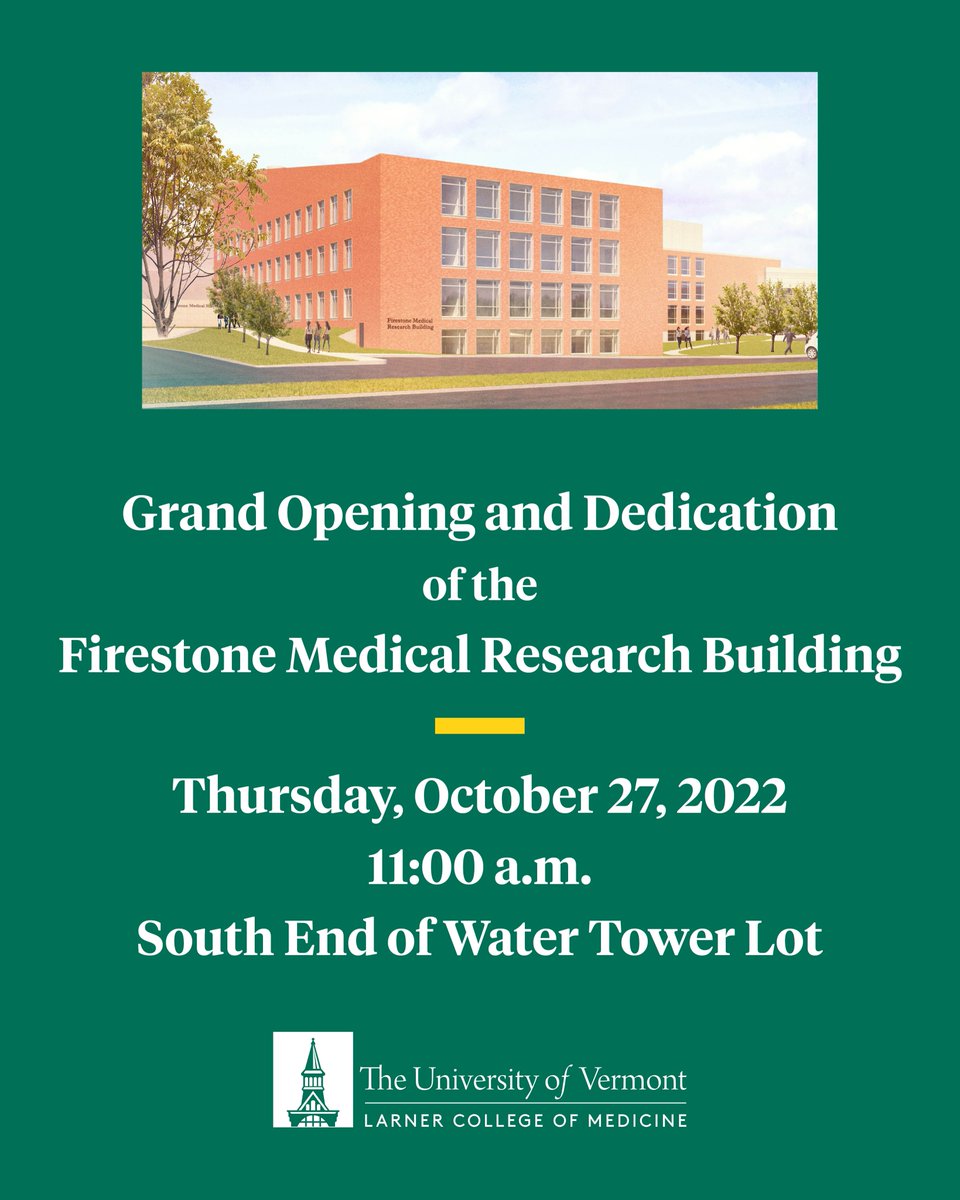 UVMLarnerMed's tweet photo. Join us and all the #UVMResearch &amp; #UVMLarnerMed community for the grand opening of the Firestone Medical Research Building tomorrow, Oct. 27 at 11:00 am! https://t.co/bww4M4agsk