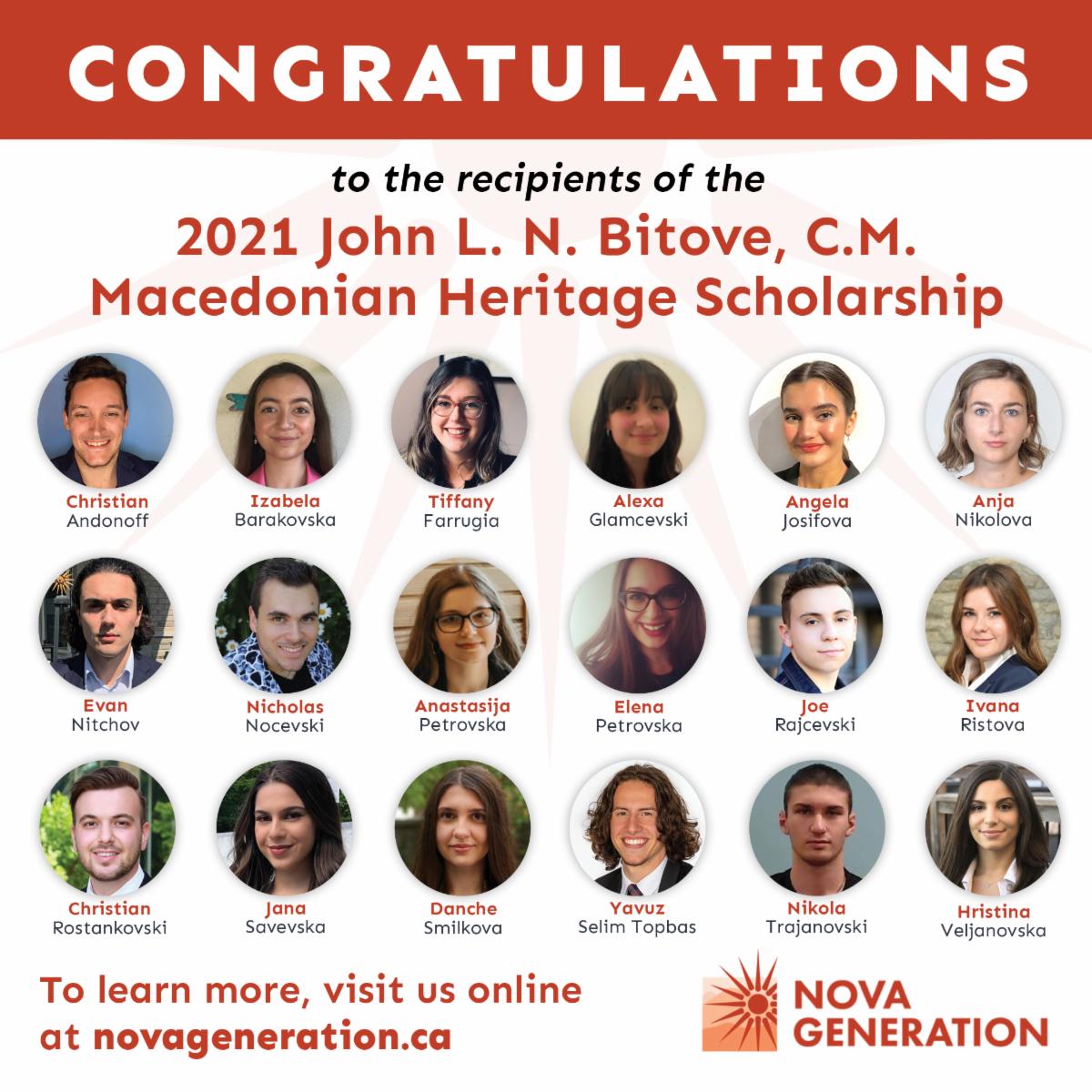 GenMacedonia's tweet photo. Congratulations to the recipients of the John L. N. #Bitove, C.M. #Macedonian Heritage #Scholarship - a record 18 awardees!
Read more about these talented students: https://t.co/J7KYPvIUt1
#NovaGeneration #ProudtobeMacedonian #Macedonia https://t.co/KusKtXMOUQ