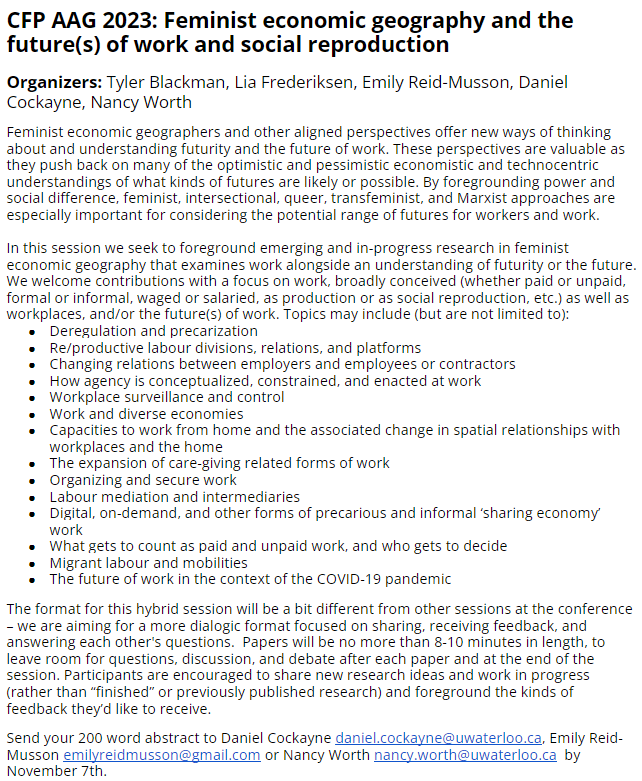 CfP AAG 2023: Feminist economic geography and the future(s) of work and social reproduction. Share your work in progress and join in debate and discussion. #AAG2023 docs.google.com/document/d/e/2…